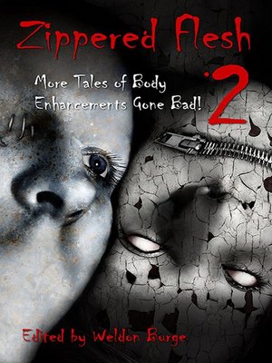 cover image of Zippered Flesh 2